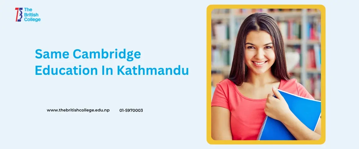 Best A Level Colleges in Kathmandu Valley: Your Complete Guide to Cambridge International Education Providers