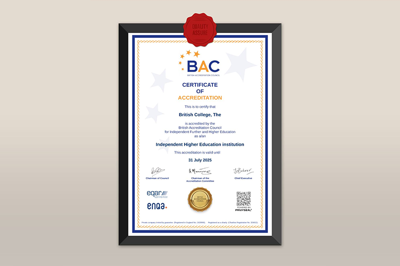 The British College is accredited by the British Accreditation Council as an Independent Higher Education Institution