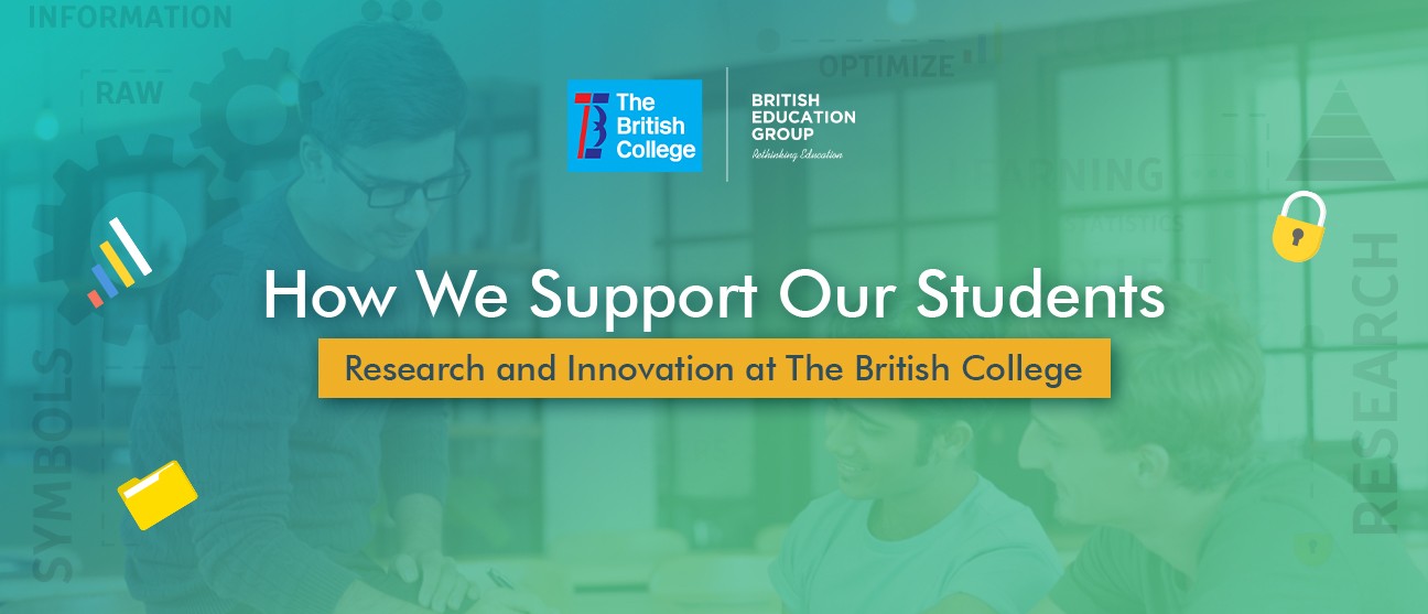 Research and Innovation at The British College: How We Support Our Students