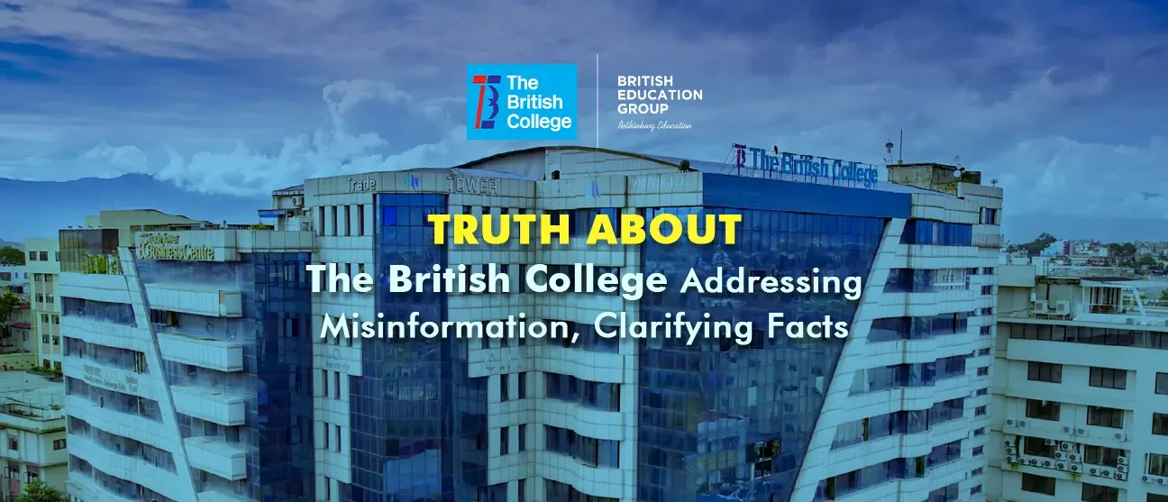 Truth About The British College Nepal: Addressing Misinformation, Clarifying Facts