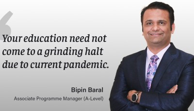 Message from Mr Bipin Baral, A Level Associate Program Manager, TBC