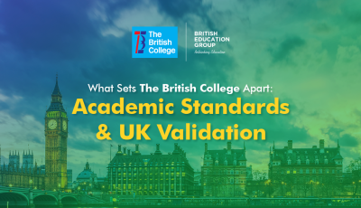 What Sets The British College Kathmandu Apart: Academic Standards and UK Validation
