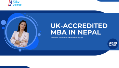 Transform Your Business Path with British MBA Courses in Nepal, Explore MBA Finance & Syllabus